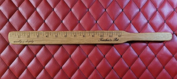 White Oak Paddle Ruler: Teacher's Pet, Custom Engraved
